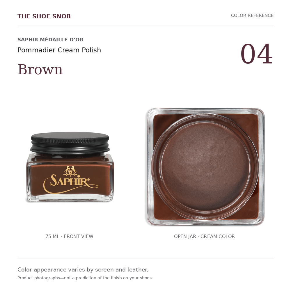 Saphir Pommadier cream polish color 04 Brown: jar and actual cream color. Colors vary with screen and leather.